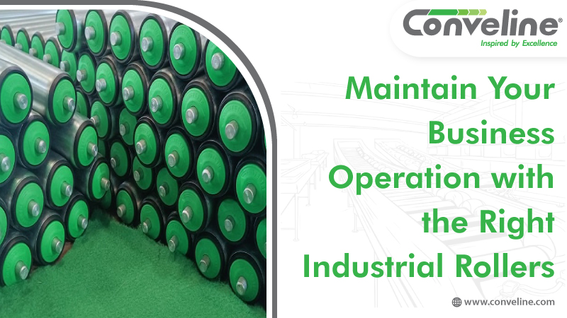 Maintain Your Business Operation with the Right Industrial Rollers