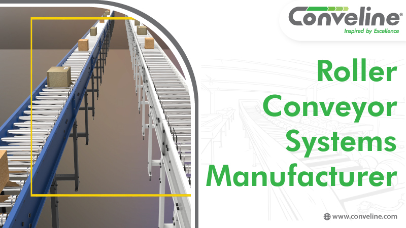 Roller Conveyor Systems Manufacturer