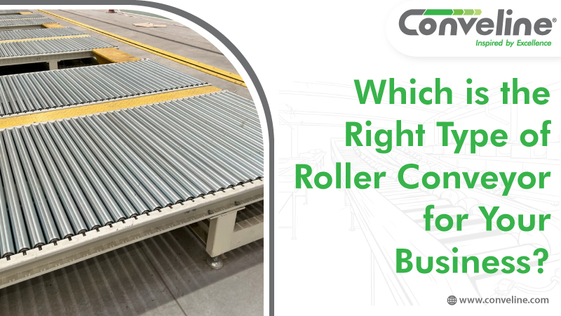 Which is the Right Type of Roller Conveyor for Your Business?